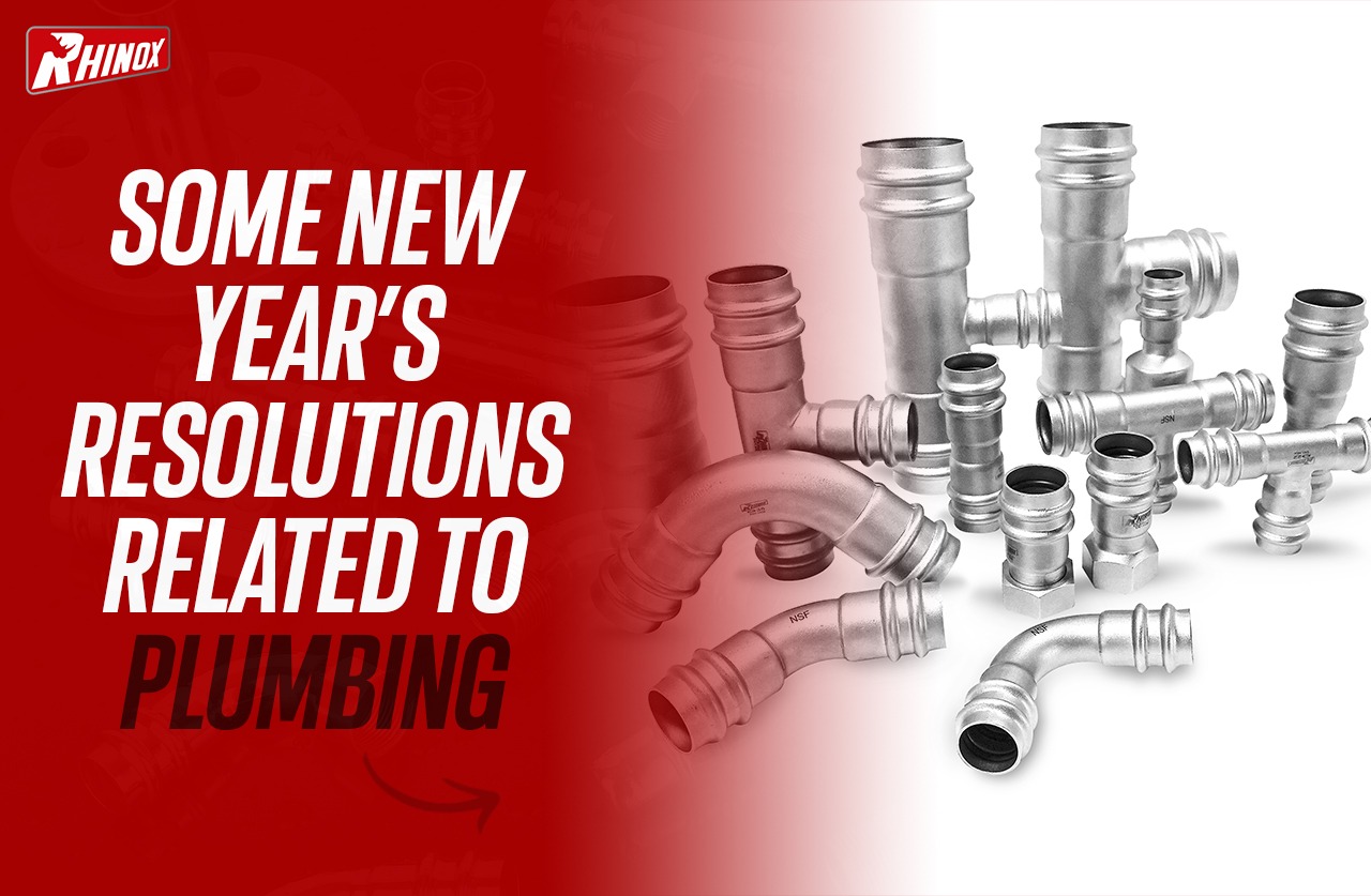 SOME NEW YEAR’S RESOLUTIONS RELATED TO PLUMBING